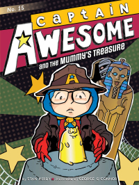 Cover image: Captain Awesome and the Mummy's Treasure 9781481444385