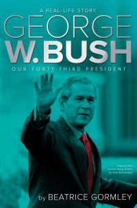 Cover image: George W. Bush 9781481446464