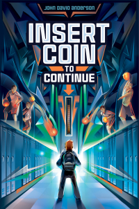 Cover image: Insert Coin to Continue 9781481447058