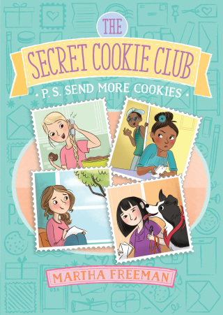 Cover image: P.S. Send More Cookies 9781481448253
