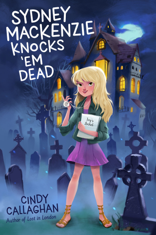 Cover image: Sydney Mackenzie Knocks 'Em Dead 9781481465687