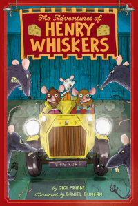 Cover image: The Adventures of Henry Whiskers 9781481465748