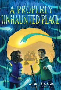 Cover image: A Properly Unhaunted Place 9781481469166