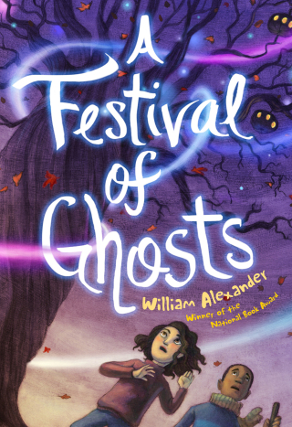 Cover image: A Festival of Ghosts 9781481469197