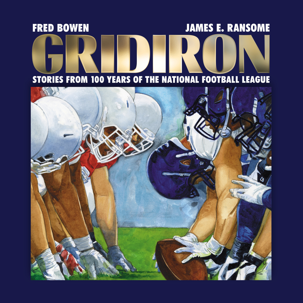 Gridiron Stories from 100 Years of the National Football League