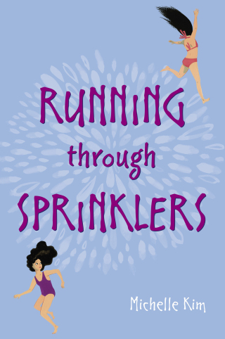 Cover image: Running through Sprinklers 9781481495295