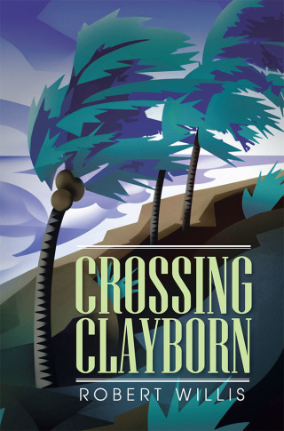 Cover image: Crossing Clayborn 9781481703321