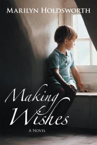 Cover image: Making Wishes 9781481707527