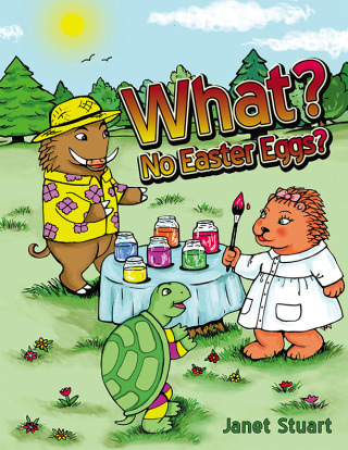 Cover image: What? No Easter Eggs? 9781456767709