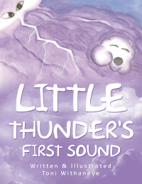 Cover image: Little Thunder's First Sound 9781463415761