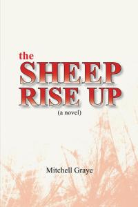 Cover image: The Sheep Rise Up 9781481716444