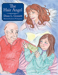 Imagen de portada: The Hair Angel 9781425976774