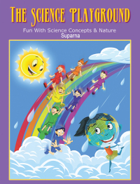 Imagen de portada: The Science Playground 9781438934662