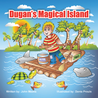 Cover image: Dugan's Magical Island 9781456739478