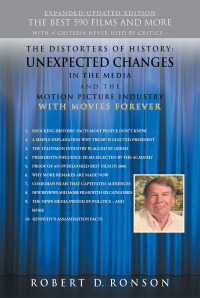 Omslagafbeelding: The Distorters of History: Unexpected Changes in the Media and the Motion Picture Industry with Movies Forever Expanded-Updated Edition 9781481738521
