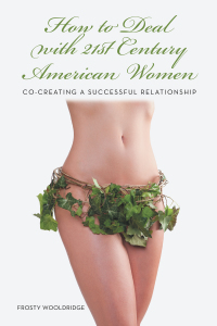 表紙画像: How to Deal with 21St Century American Women 9781481743358