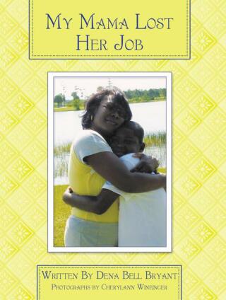 Imagen de portada: My Mama Lost Her Job 9781452052632