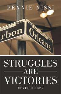 Cover image: Struggles Are Victories 9781481771252