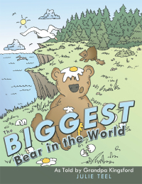 表紙画像: The Biggest Bear in the World 9781438979830