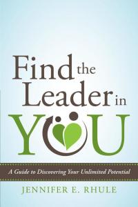Cover image: Find the Leader in You 9781481775823