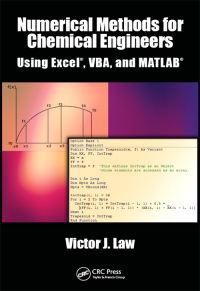 Imagen de portada: Numerical Methods for Chemical Engineers Using Excel, VBA, and MATLAB 1st edition 9781466575349