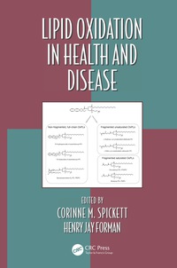 Immagine di copertina: Lipid Oxidation in Health and Disease 1st edition 9781482202854