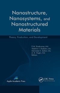 表紙画像: Nanostructure, Nanosystems, and Nanostructured Materials 1st edition 9781774632796