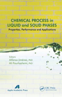 صورة الغلاف: Chemical Process in Liquid and Solid Phase 1st edition 9781774632802