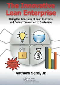 Titelbild: The Innovative Lean Enterprise 1st edition 9781482203905