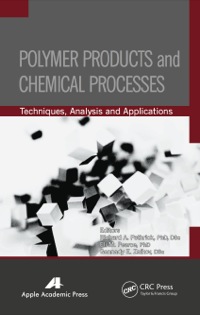 Immagine di copertina: Polymer Products and Chemical Processes 1st edition 9781774632826