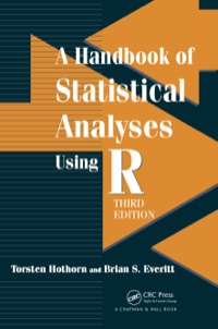 Imagen de portada: A Handbook of Statistical Analyses using R 3rd edition 9781482204582