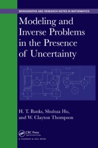 Cover image: Modeling and Inverse Problems in the Presence of Uncertainty 1st edition 9780367378752