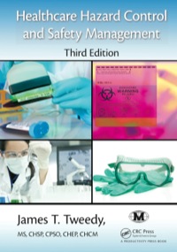 Cover image: Healthcare Hazard Control and Safety Management 3rd edition 9781482206555