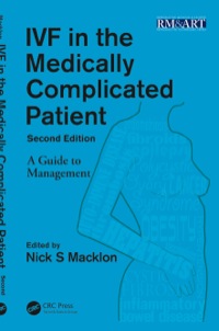 Cover image: IVF in the Medically Complicated Patient 2nd edition 9781482206692