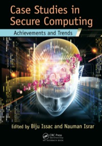 Cover image: Case Studies in Secure Computing 1st edition 9781138034136
