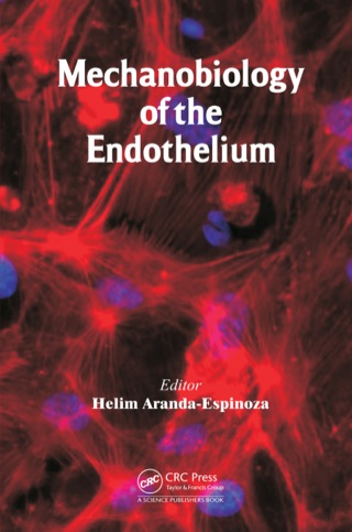 Cover image: Mechanobiology of the Endothelium 1st edition 9781482207248