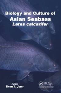 Cover image: Biology and Culture of Asian Seabass Lates Calcarifer 1st edition 9781482208078