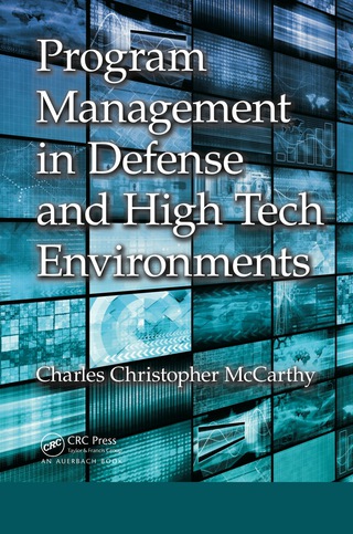 Cover image: Program Management in Defense and High Tech Environments 1st edition 9781032340104