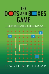 Titelbild: The Dots and Boxes Game 1st edition 9781138427594
