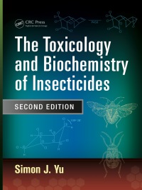 Cover image: The Toxicology and Biochemistry of Insecticides 2nd edition 9781482210606