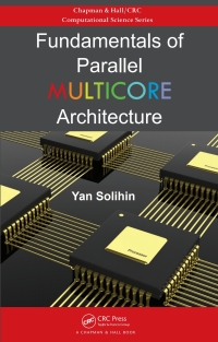Cover image: Fundamentals of Parallel Multicore Architecture 1st edition 9780367575281