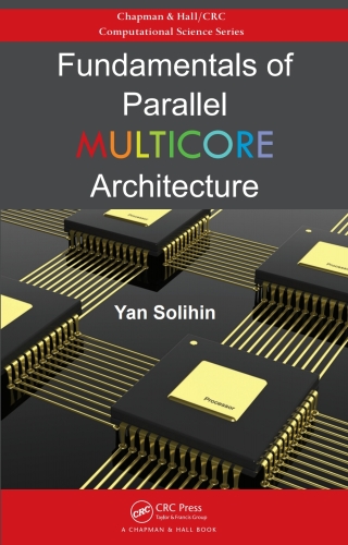 Imagen de portada: Fundamentals of Parallel Multicore Architecture 1st edition 9780367575281