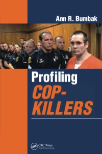Imagen de portada: Profiling Cop-Killers 1st edition 9781482211412