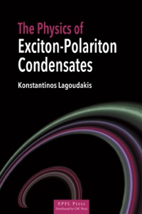 Omslagafbeelding: The Physics of Exciton-Polariton Condensates 1st edition 9781482212143