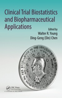 Cover image: Clinical Trial Biostatistics and Biopharmaceutical Applications 1st edition 9780367576035