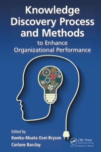 Cover image: Knowledge Discovery Process and Methods to Enhance Organizational Performance 1st edition 9781138894259