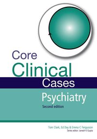 Titelbild: Core Clinical Cases in Psychiatry 2nd edition 9781444122879