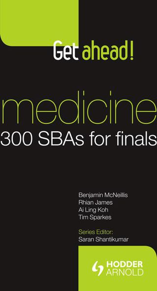 Titelbild: Get ahead! Medicine: 300 SBAs for Finals 1st edition 9781853157325