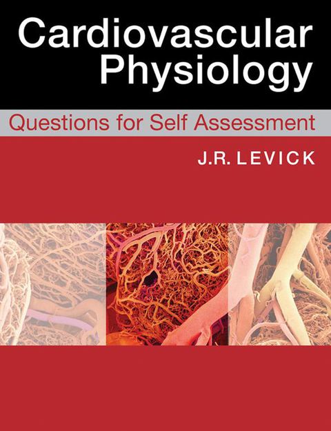 Cardiovascular Physiology: Questions for Self Assessment, 1st Edition - FULL INSTANT DOWNLOAD | PDF DOCX EPUB