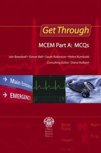 Titelbild: Get Through MCEM Part A: MCQs 1st edition 9781853158049